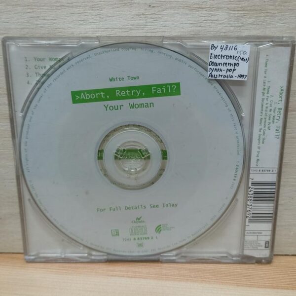 CD White Town Your Woman - Abort, Retry, Fail?