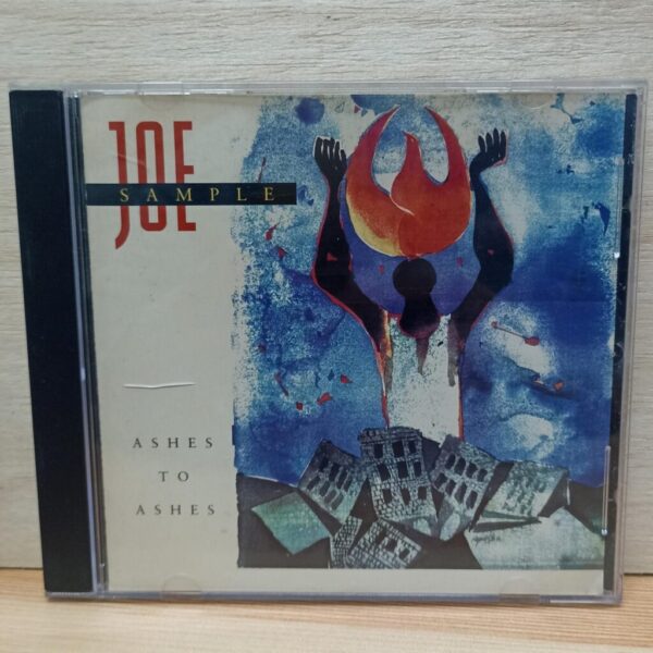 CD joe sample - ashes to ashes